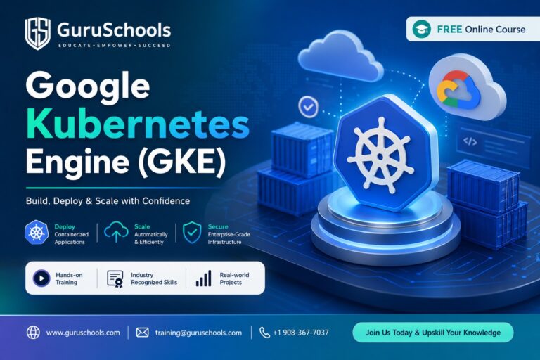 Google Kubernetes Engine